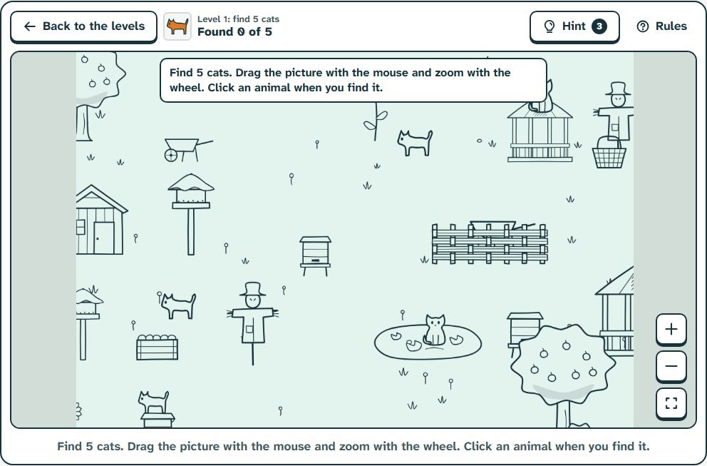 The first level of Hide and Seek: a garden with five cats and the zoom buttons in the corner.